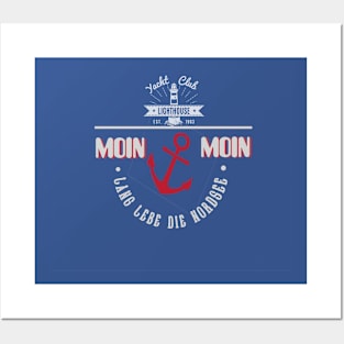 Moin moin T-shirt Posters and Art